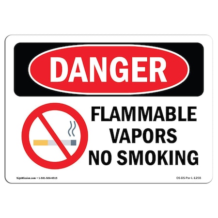 Signmission OSHA Danger Sign, Flammable Vapors No Smoking, 18in X 12in Decal, 12" W, 18" L, Landscape OS-DS-D-1218-L-1258